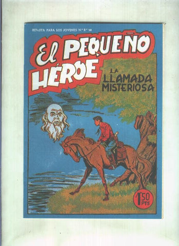 Facsimil: El Pequeño Heroe numero 038: La llamada misterios