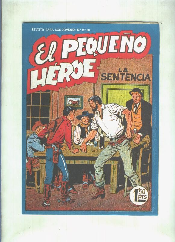 Facsimil: El Pequeño Heroe numero 047: La sentencia