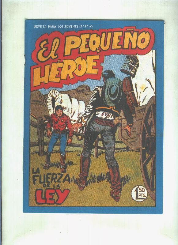 Facsimil: El Pequeño Heroe numero 056: La fuerza de la ley