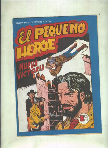 Facsimil: El Pequeño Heroe numero 090: Nueva victoria