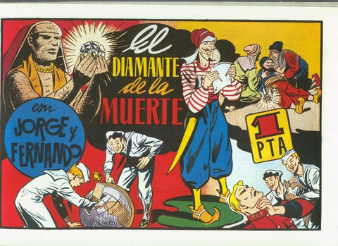 Facsimil: Jorge y Fernando serie la Marina: El diamante de la muerte