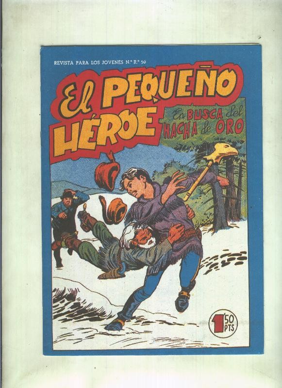 Facsimil: El Pequeño Heroe numero 099: En busca del hacha de oro