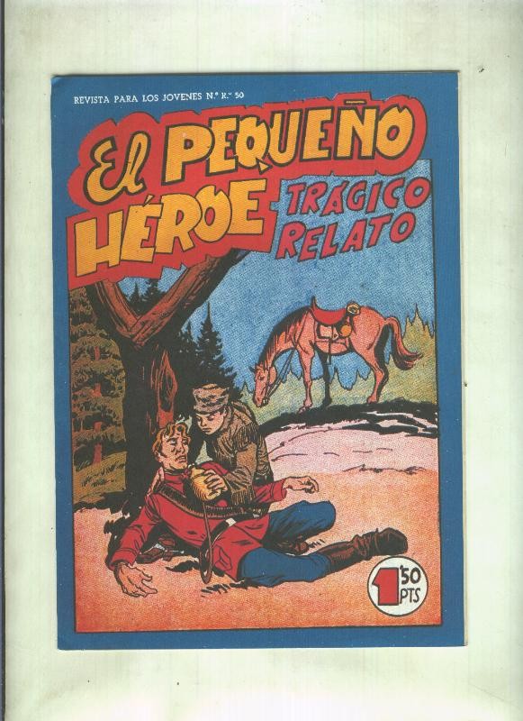 Facsimil: El Pequeño Heroe numero 110: Tragico relato