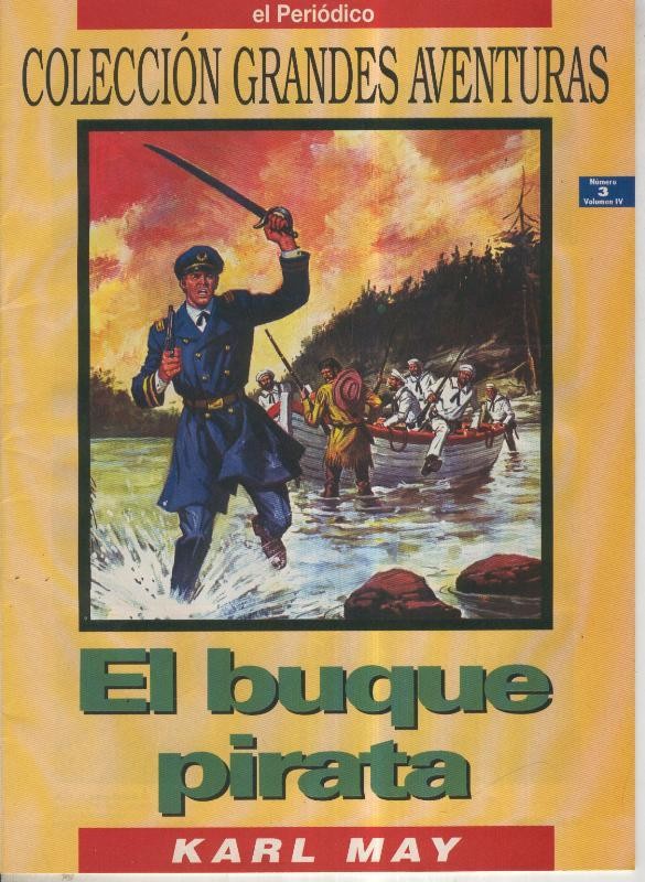 Grandes Aventuras volumen 4 numero 03: El buque pirata (numerado 1 en trasera)