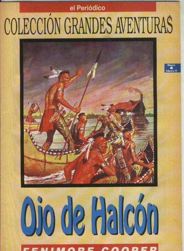 Grandes Aventuras volumen 4 numero 04: Ojo de Halcon (numerado 1 en trasera(