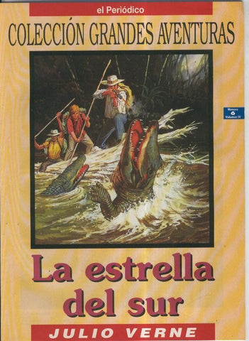Grandes Aventuras volumen 4 numero 06: la estrella del sur (numerado 1 en trasera)