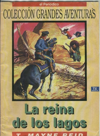 Grandes Aventuras volumen 4 numero 15: La reina de los lagos (numerada 1 en interior cubierta)