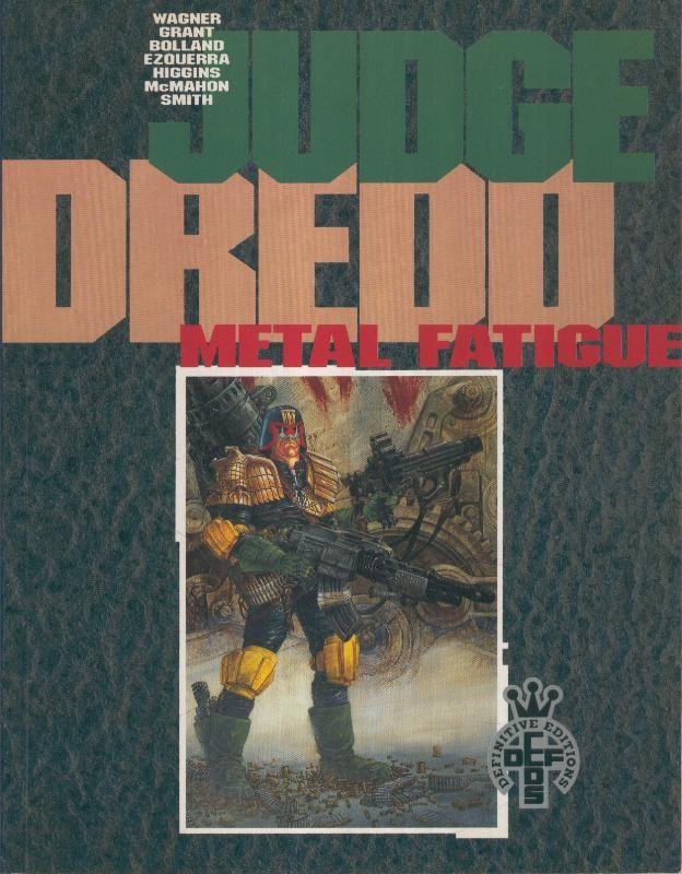 JUDGE DREDD- Metal Fatigue