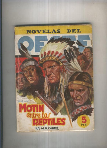 Novelas del Oeste 72: Motin entre los reptiles