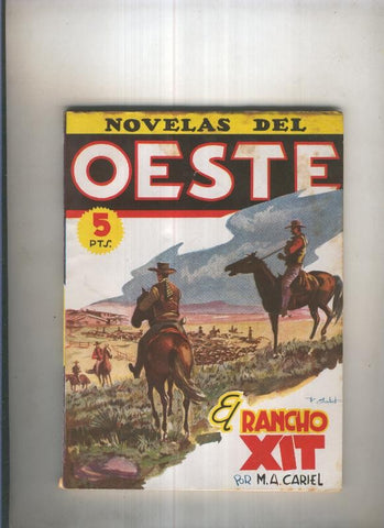 Novelas del Oeste 79: El rancho Xit