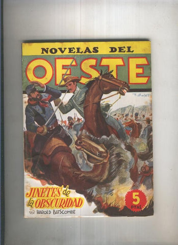 Novelas del Oeste 83: Jinetes de la obscuridad