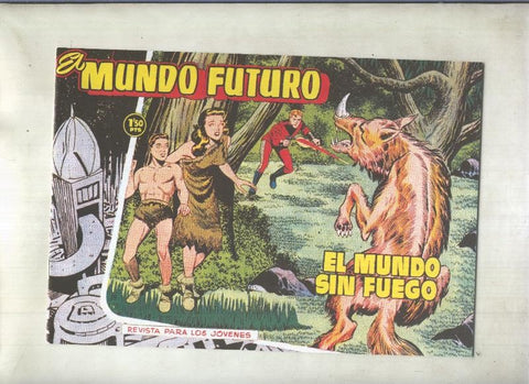 Facsimil: El Mundo Futuro numero 079: el mundo sin fuego