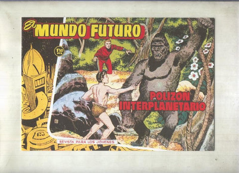 Facsimil: El Mundo Futuro numero 080: Polizon interplanetario