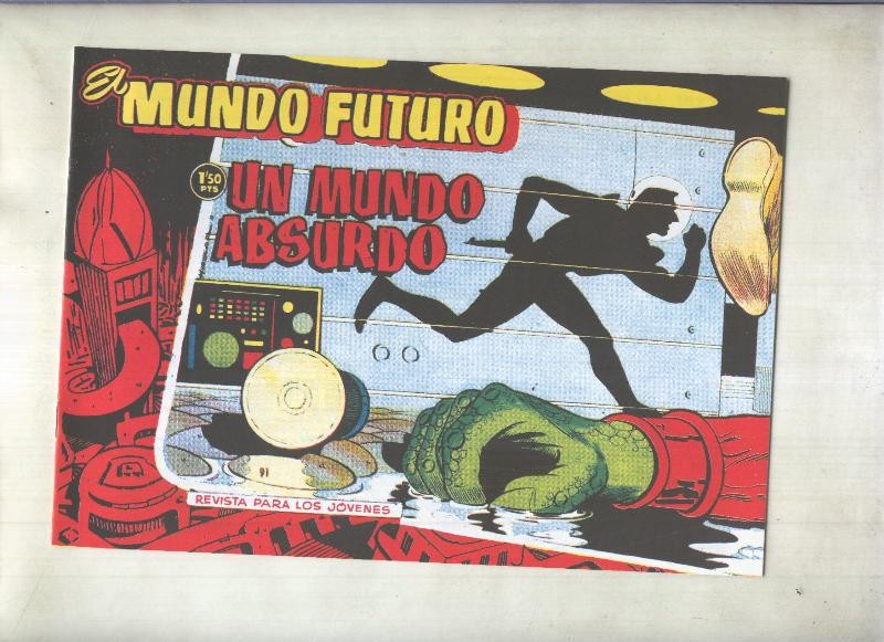 Facsimil: El Mundo Futuro numero 091: Un mundo absurdo