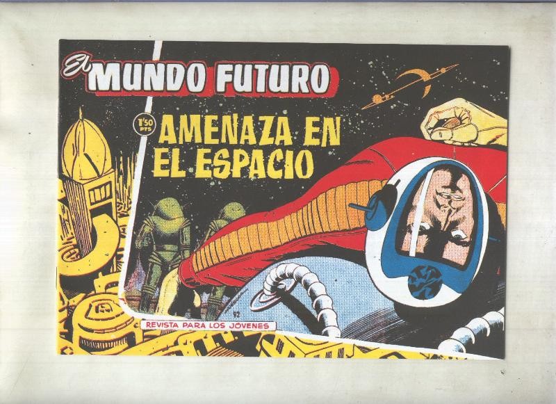 Facsimil: El Mundo Futuro numero 092: amenaza en el espacio