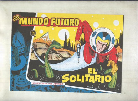 Facsimil: El Mundo Futuro numero 094: El solitario