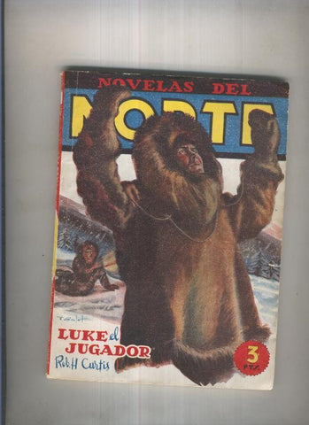 Novelas del Norte 06: Luke el jugador