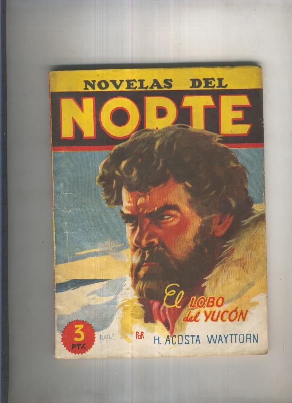 Novelas del Norte 11: El lobo del Yucon
