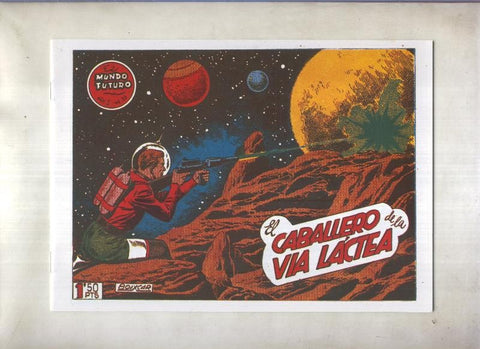 Facsimil: El Mundo Futuro numero 033: El caballero de la via lactea
