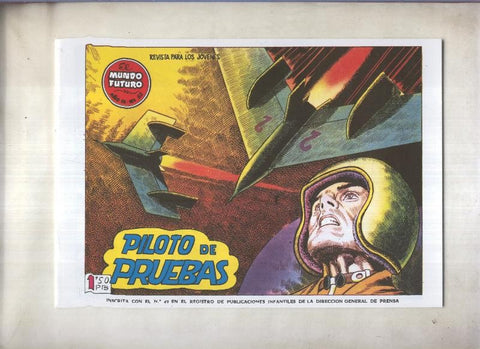 Facsimil: El Mundo Futuro numero 052: Piloto de pruebas