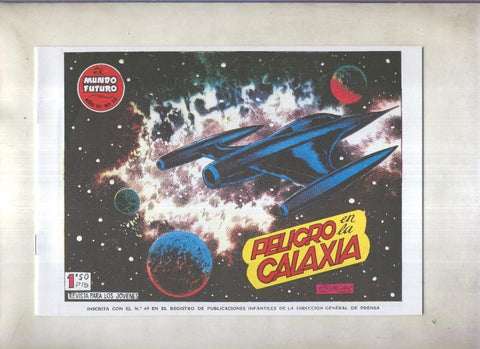 Facsimil: El Mundo Futuro numero 055: Peligro en la galaxia