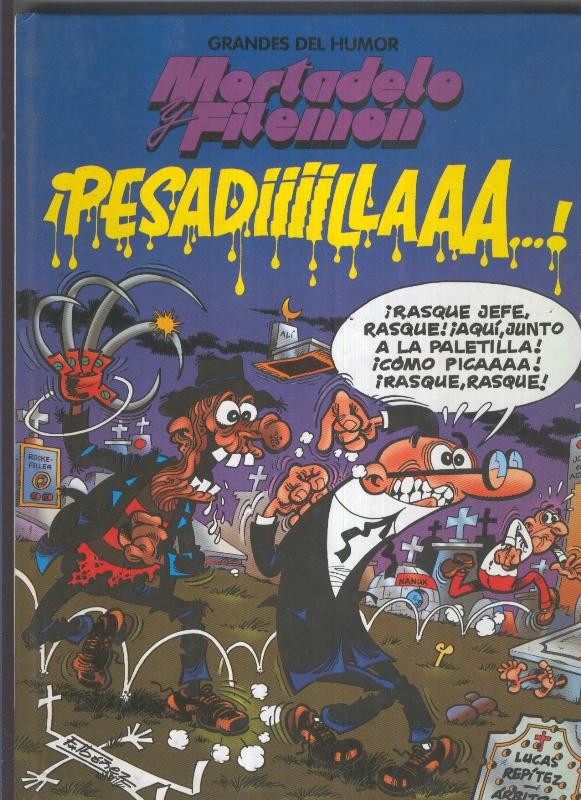 El Periodico: Grandes del Humor: Mortadelo y Filemon: Pesadilla