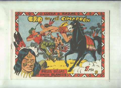 Facsimil: Lucha de Razas numero 50: Oro en el cimarron