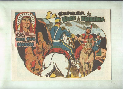 Facsimil: Lucha de Razas numero 38: La captura de Flor de Estrell