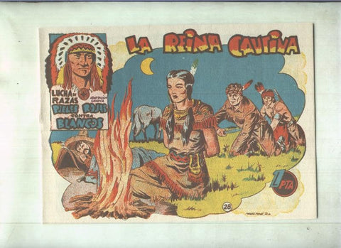 Facsimil: Lucha de Razas numero 28: La reina cautiva