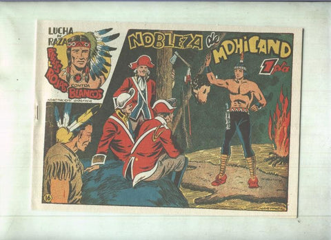 Facsimil: Lucha de Razas numero 16: Nobleza de mohicano
