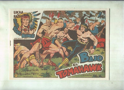 Facsimil: Lucha de Razas numero 09: Bajo el Tomahawk