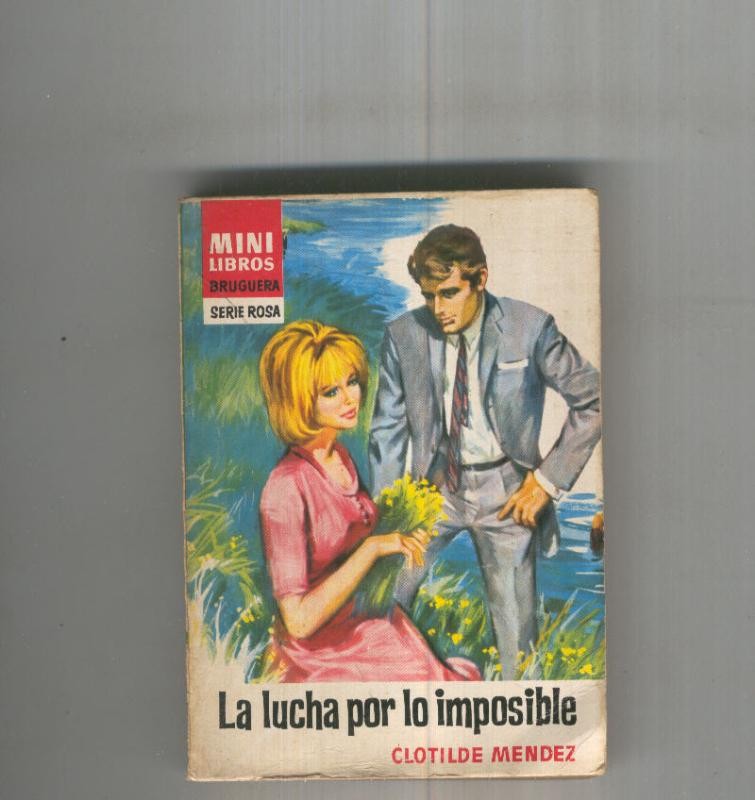 La lucha por lo imposible