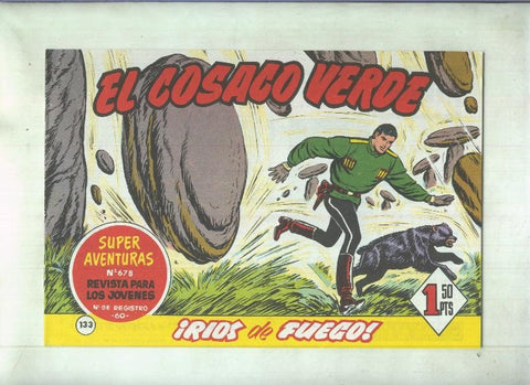 Facsimil de Ediciones B: El Cosaco Verde numero 133: Rios de fuego