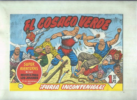 Facsimil de Ediciones B: El Cosaco Verde numero 121: Furia incontenible