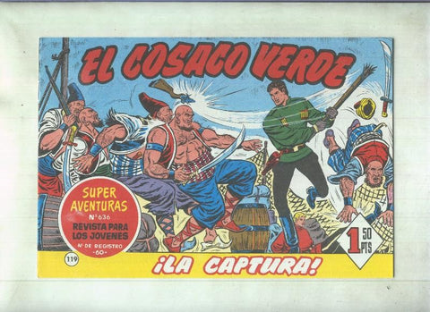 Facsimil de Ediciones B: El Cosaco Verde numero 119: La captura