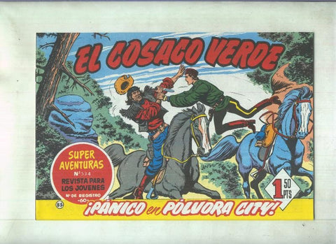 Facsimil de Ediciones B: El Cosaco Verde numero 085: Panico en Polvora City