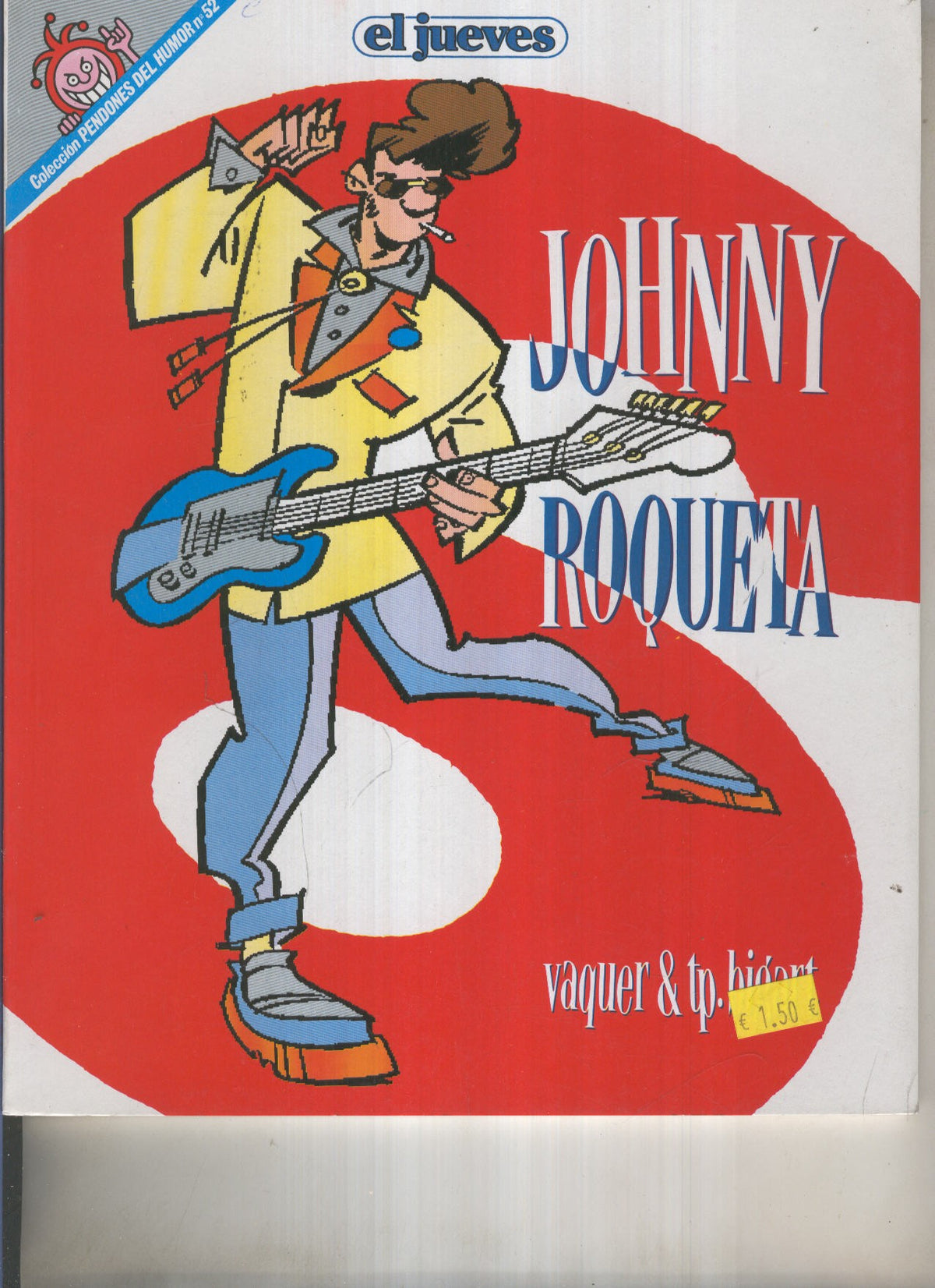 EL JUEVES: Johnny Roqueta (numerado 01 en trasera)