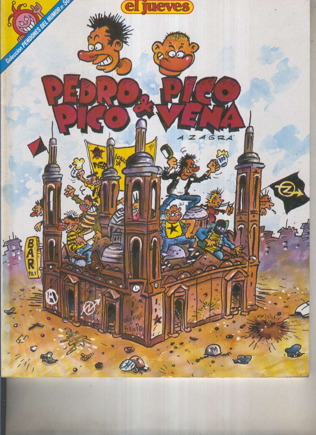 EL JUEVES: Pedro Pico y Pico Vena 1989 (numerado 08 en trasera)