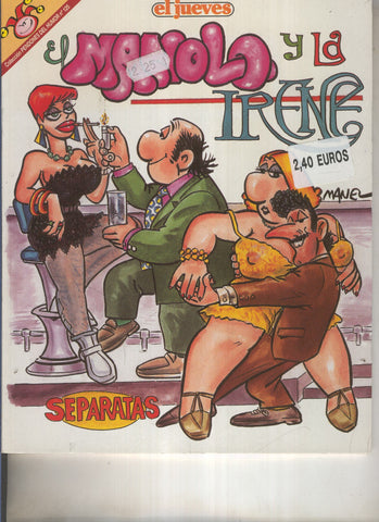 EL JUEVES: El Manolo y la Irene – Separatas  (numerado 02 en trasera)