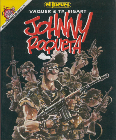 EL JUEVES: JOHNNY Roqueta de gominola (numerado 01 en trasera)