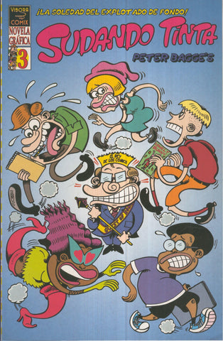 SUDANDO TINTA de Peter Bagge: Numero 03