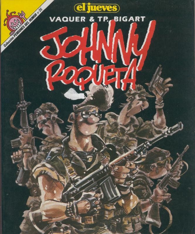 EL JUEVES: JOHNNY Roqueta, de gominola (numerado 04 en trasera)