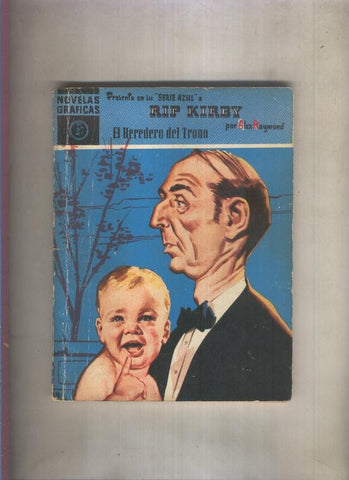 Serie Azul: Rip Kirby numero 27: El heredero del trono