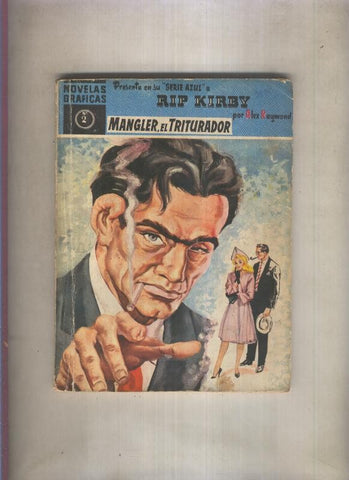 Serie Azul: Rip Kirby numero 02: Mangler el triturador