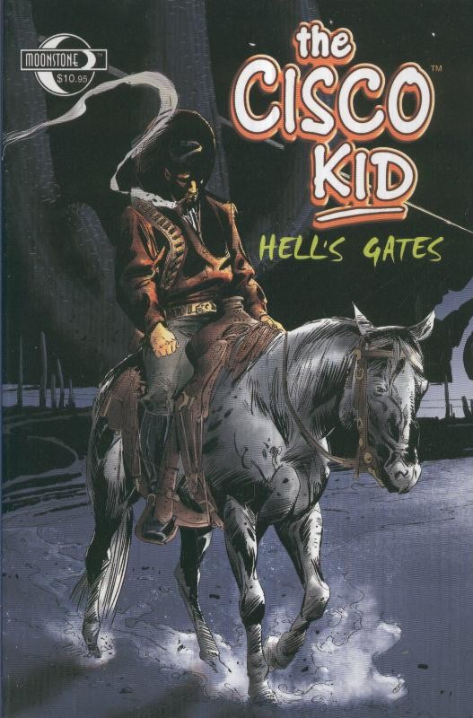 THE CISCO KID: Hells Gate