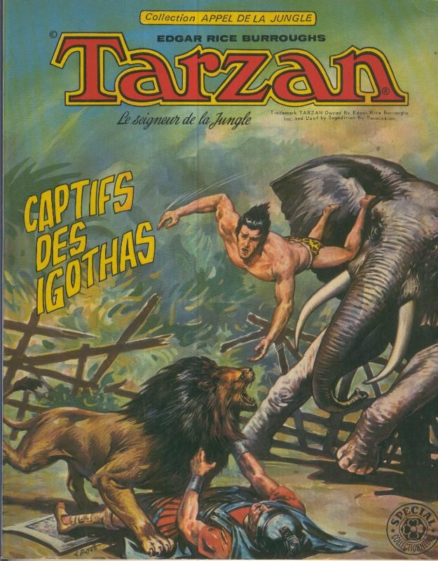 TARZAN Collection Appel de la Jungle: Captifs des Igothas