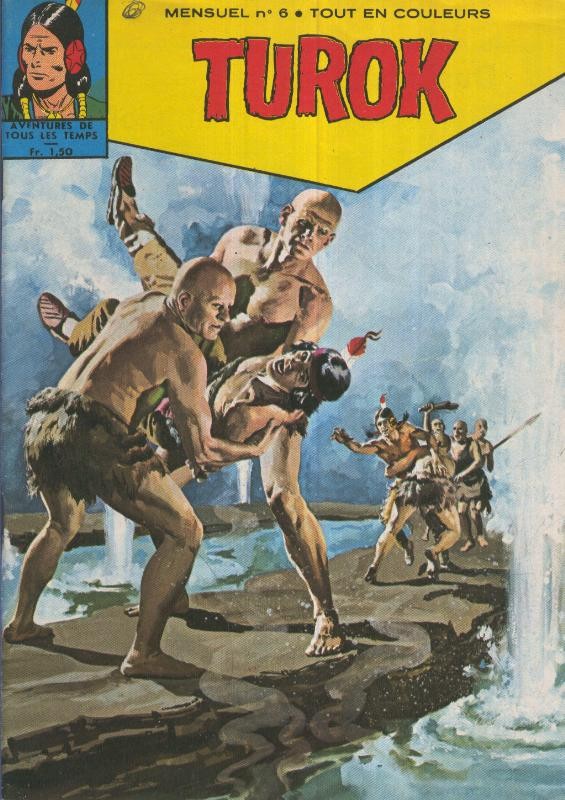 TUROK MENSUEL, Aventures de tous les temps, Numero 06: La Fleche de la Peur