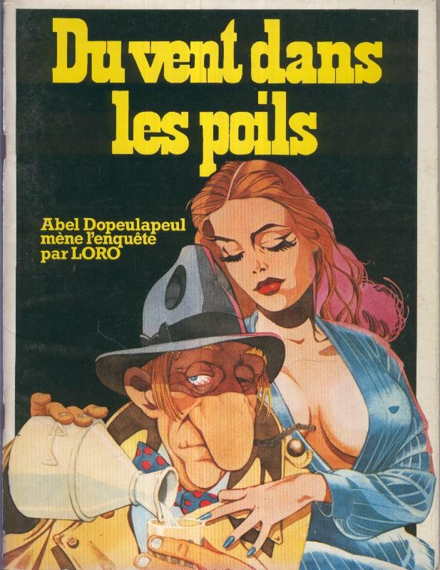LORO: DU VENT DANS LES POILS
