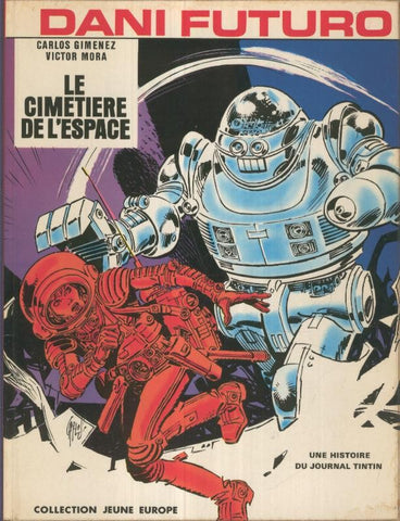 DANI FUTURO: Le CIMETIERE de l,Espace (soft cover)