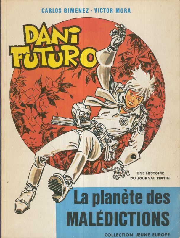 DANI FUTURO: La planete des MALEDICTIONS (soft cover)